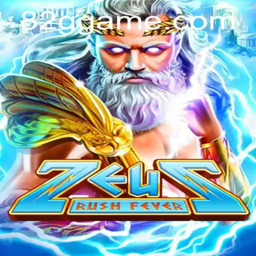 ZeusRushFever: A Mythical Adventure by 82G.COM